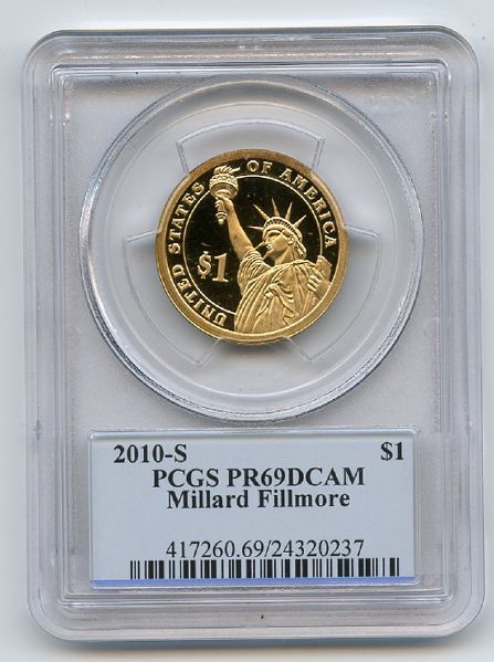 2010 S $1 Millard Fillmore Dollar PCGS PR69DCAM