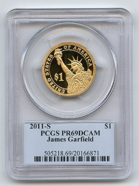 2011 S $1 James Garfield Dollar PCGS PR69DCAM