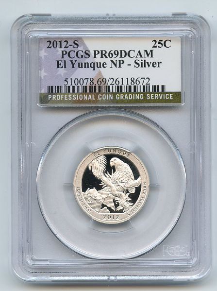 2012 S 25C Silver El Yunque Quarter PCGS PR69DCAM