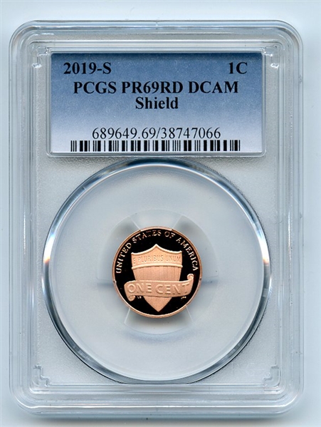 2019 S 1C Lincoln Cent PCGS PR69DCAM