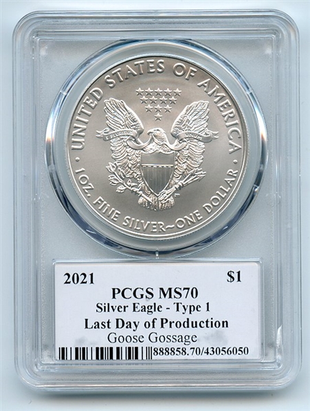 2021 $1 Silver Eagle T1 Last Day Production PCGS MS70 Legends Life Goose Gossage