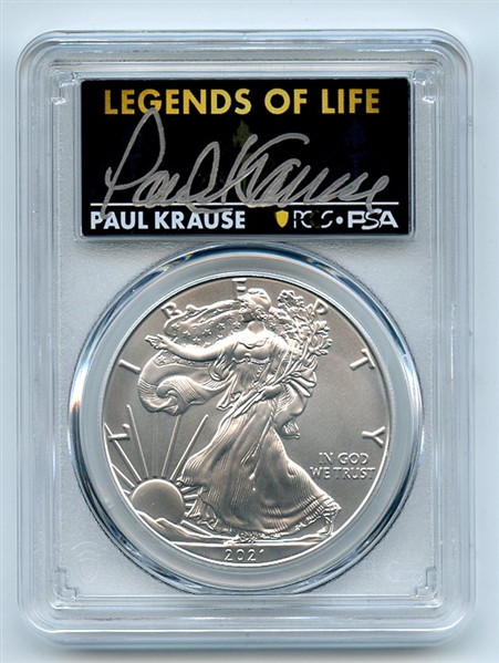 2021 $1 Silver Eagle T1 Last Day Production PCGS MS70 Legends Life Paul Krause