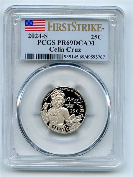 2024 S 25C Clad Celia Cruz Quarter PCGS PR69DCAM First Strike