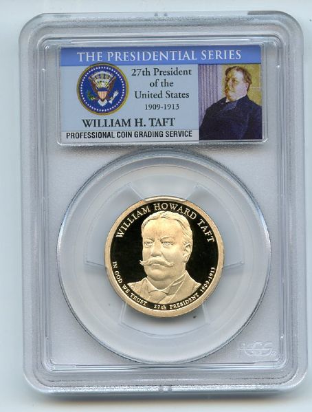 2013 S $1 William Howard Taft Dollar PCGS PR70DCAM