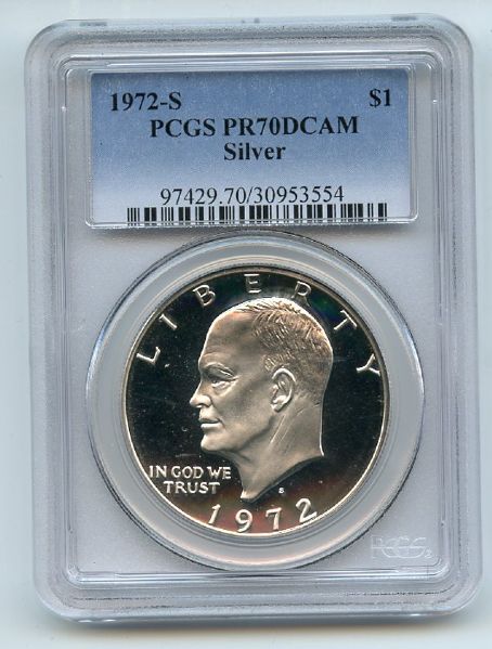 1972 S $1 Silver Ike Eisenhower Silver Dollar PCGS PR70DCAM