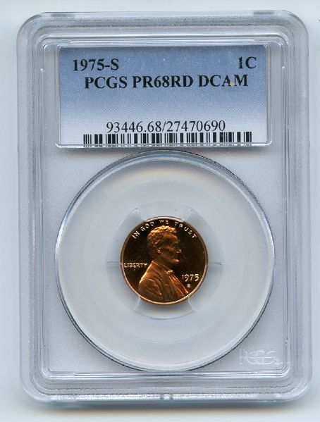 1975 S 1C Lincoln Cent Proof PCGS PR68DCAM