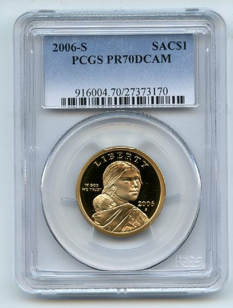 2006 S $1 Sacagawea Dollar PCGS PR70DCAM