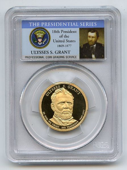 2011 S $1 Ullysses S Grant Dollar PCGS PR70DCAM