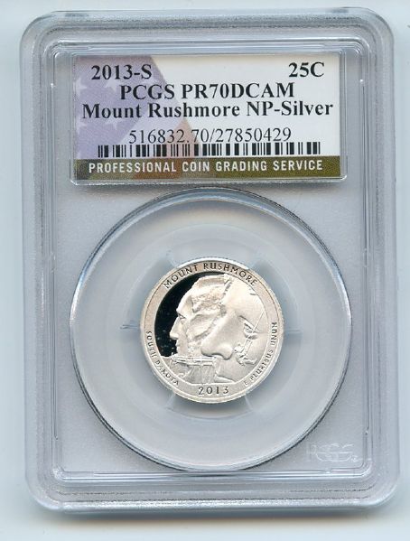 2013 S 25C Silver Mount Rushmore Quarter PCGS PR70DCAM