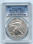 2021 $1 American Silver Eagle Type 1 Last Day of Production PCGS MS69