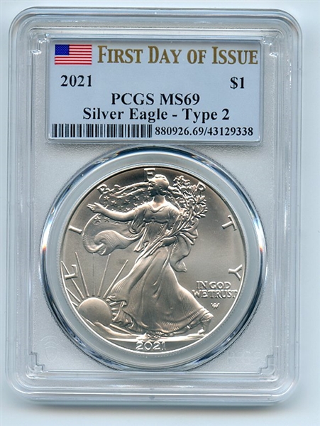 2021 $1 American Silver Eagle 1oz T2 Type 2 PCGS MS69 FDOI