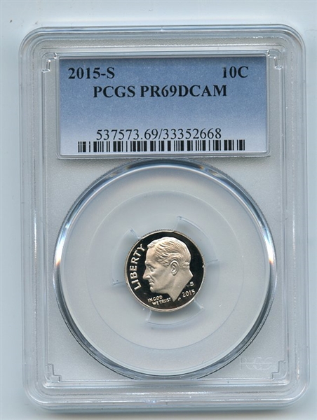 2015 S 10C Clad Roosevelt Dime PCGS PR69DCAM