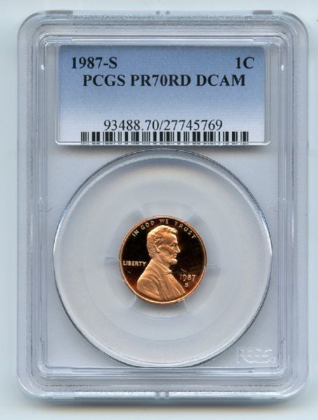 1987 S 1C Lincoln Cent Proof PCGS PR70DCAM