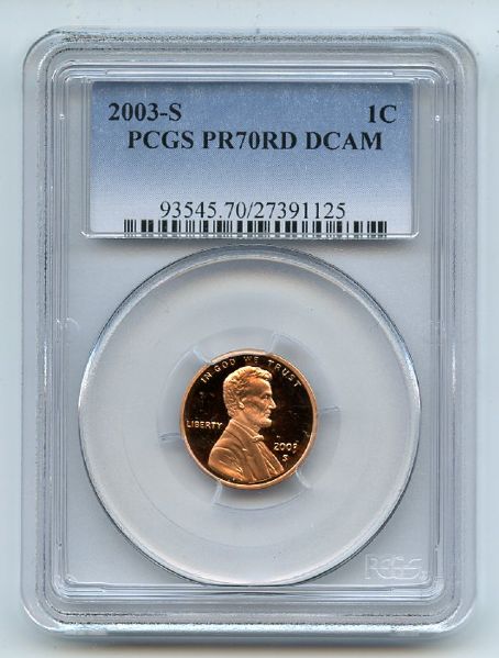 2003 S 1C Lincoln Cent PCGS PR70DCAM