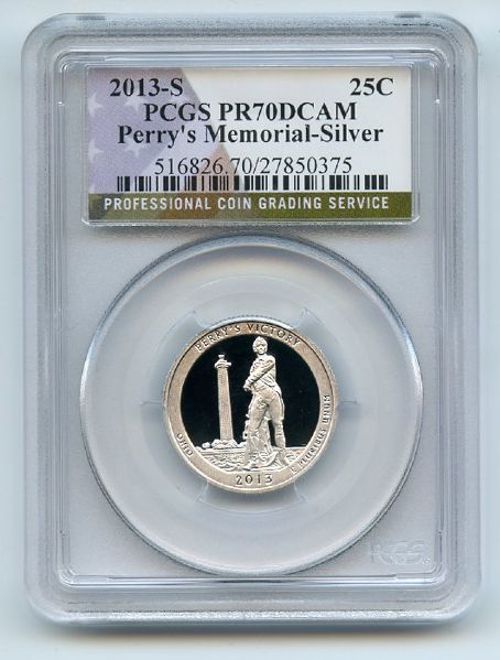 2013 S 25C Silver Perry's Memorial Quarter PCGS PR70DCAM