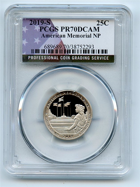 2019 S 25C Clad American Memorial Quarter PCGS PR70DCAM