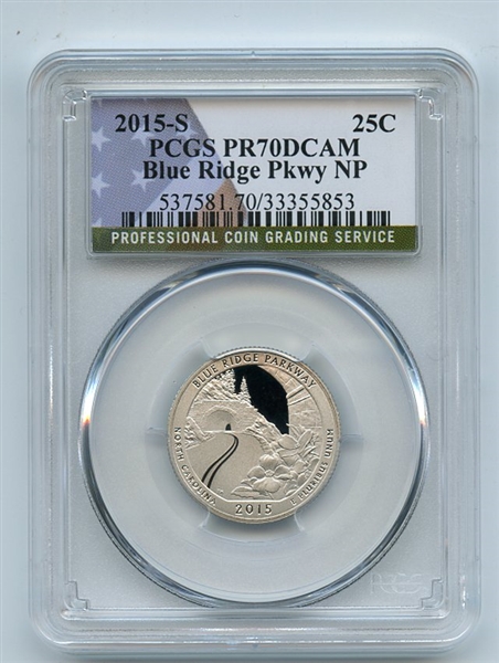 2015 S 25C Clad Blue Ridge Parkway Quarter PCGS PR70DCAM