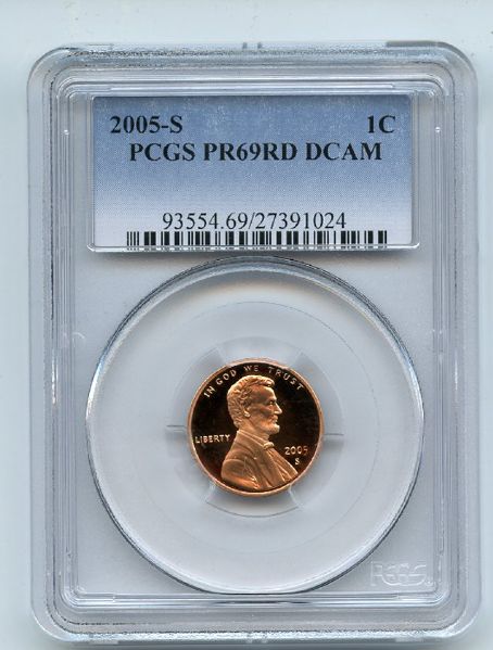 2005 S 1C Lincoln Cent PCGS PR69DCAM