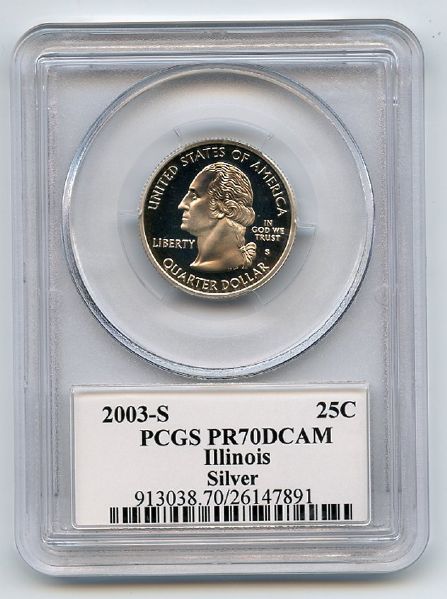 2003 S 25C Silver Illinois Quarter PCGS PR70DCAM