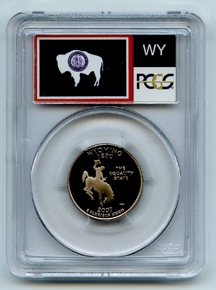 2007 S 25C Clad Wyoming Quarter PCGS PR70DCAM