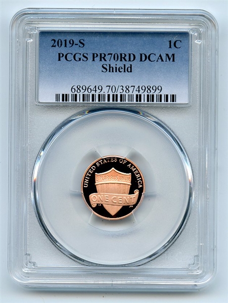 2019 S 1C Lincoln Cent PCGS PR70DCAM