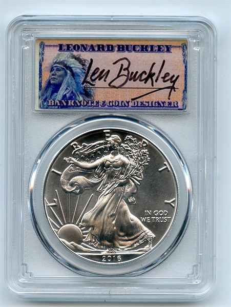 2016 (P) $1 American Silver Eagle 1oz PCGS MS70 Leonard Buckely