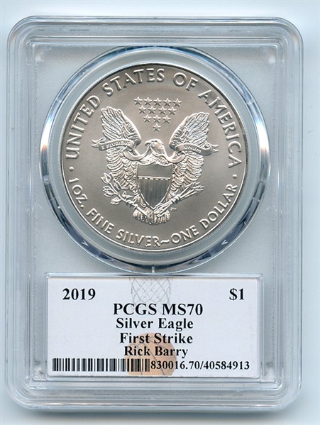 2019 $1 American Silver Eagle 1oz Dollar PCGS MS70 First Strike Rick Barry