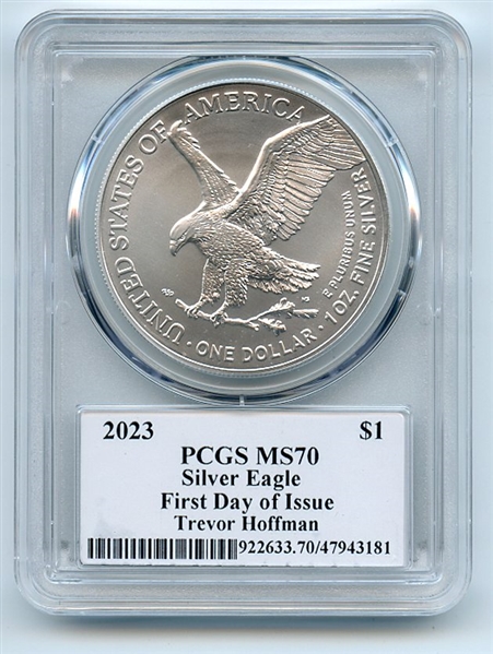 2023 $1 American Silver Eagle 1oz PCGS MS70 FDOI Legends of Life Trevor Hoffman