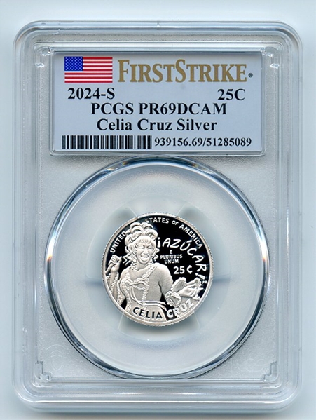 2024 S 25C Silver Celia Cruz Quarter PCGS PR69DCAM First Strike