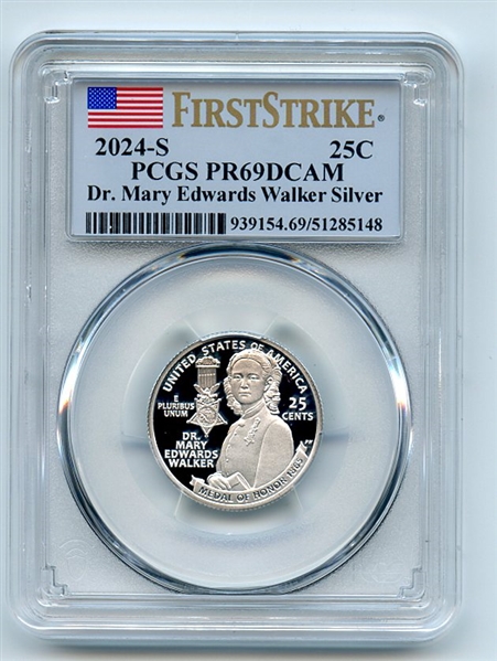2024 S 25C Silver Dr. Mary Edwards Walker Quarter PCGS PR69DCAM First Strike