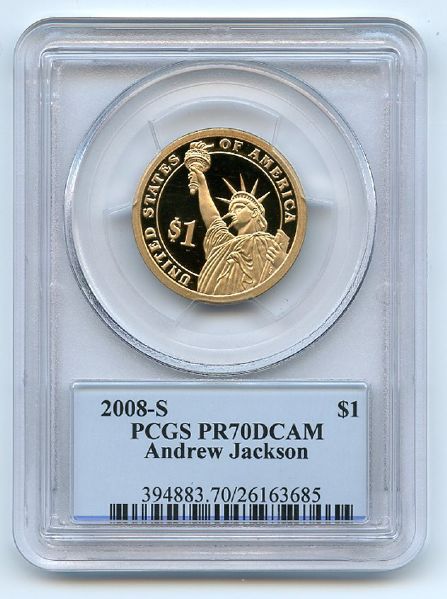 2008 S $1 Andrew Jackson Dollar PCGS PR70DCAM