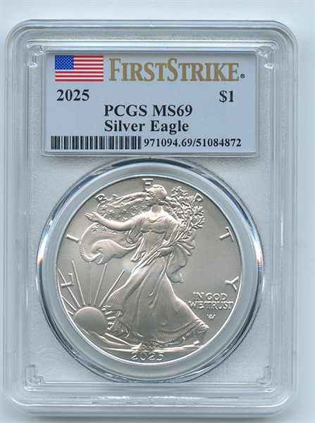 2025 $1 American Silver Eagle Dollar PCGS MS69 First Strike