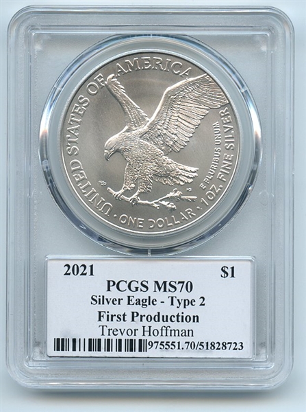 2021 $1 Silver Eagle T2 First Production PCGS MS70 Legends Life Trevor Hoffman