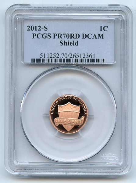 2012 S 1C Lincoln Cent PCGS PR70DCAM