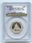 2012 S 25C Clad Hawaii Volcanes Quarter PCGS PR70DCAM