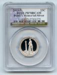 2013 S 25C Silver Perrys Memorial Quarter PCGS PR70DCAM