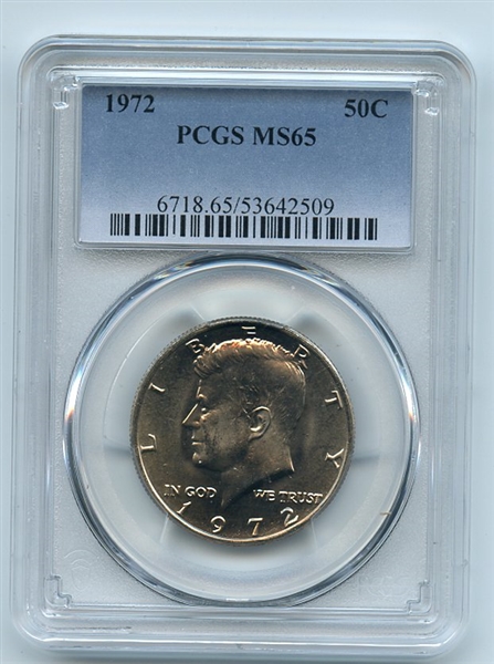 1972 50C Kennedy Half Dollar PCGS MS65