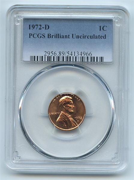 1972 D 1C Lincoln Cent PCGS Brilliant Uncirculated BU