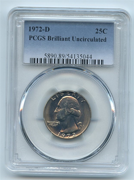 1972 D 25C Washington Quarter PCGS Brilliant Uncirculated BU