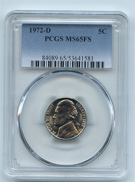 1972 D 5C Jefferson Nickel PCGS MS65FS
