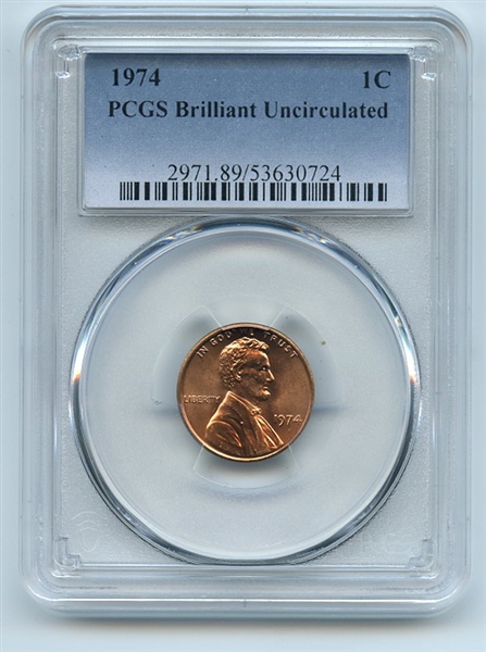 1974 1C Lincoln Cent PCGS Brilliant Uncirculated BU