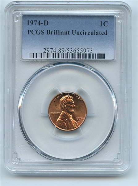1974 D 1C Lincoln Cent PCGS Brilliant Uncirculated BU