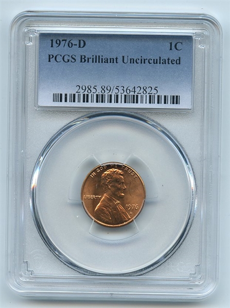 1976 D 1C Lincoln Cent PCGS Brilliant Uncirculated BU
