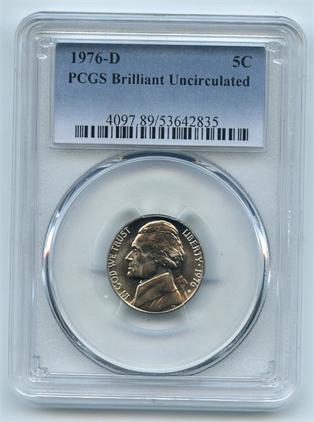 1976 D 5C Jefferson Nickel PCGS Brilliant Uncirculated BU