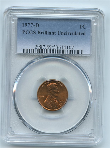 1977 D 1C Lincoln Cent PCGS Brilliant Uncirculated BU