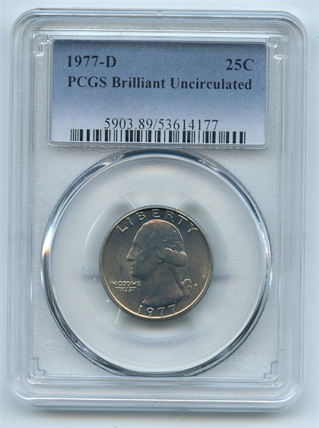 1977 D 25C Washington Quarter PCGS Brilliant Uncirculated BU