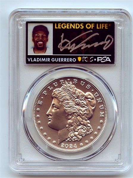 2024 $1 Silver Morgan Dollar PCGS MS70 AR Legends Life Vladimir Guerrero